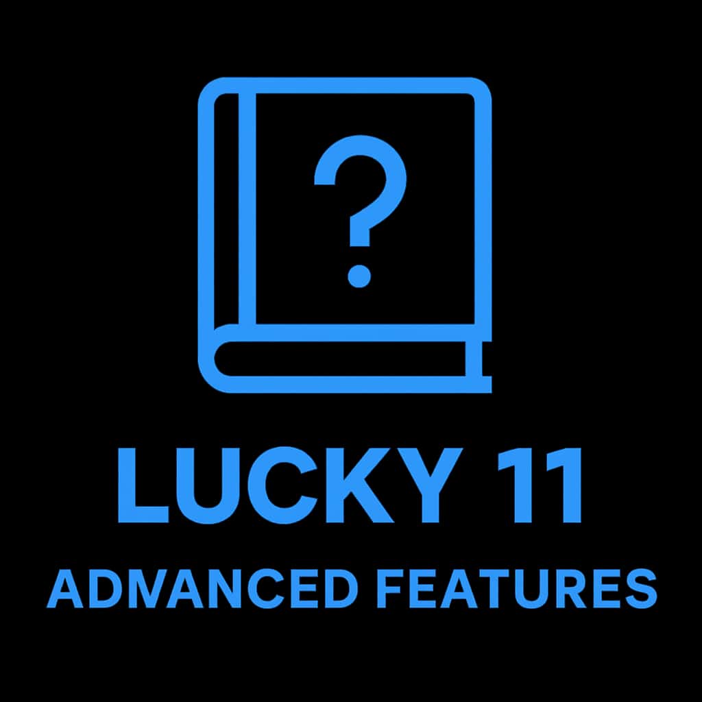 A clean, professional badge design for Lucky 11 Advanced Features.